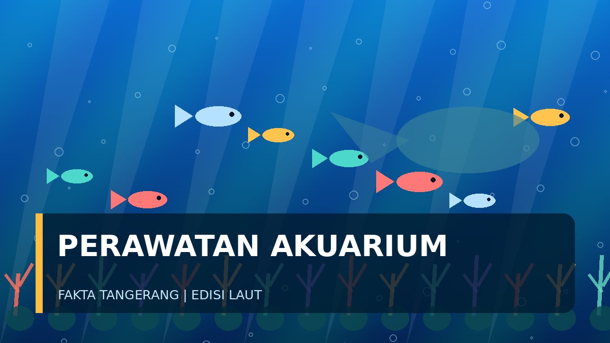 Di Balik Akuarium Laut, Ada Perawatan Air yang Tidak Sederhana